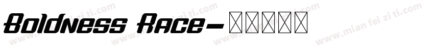 Boldness Race字体转换